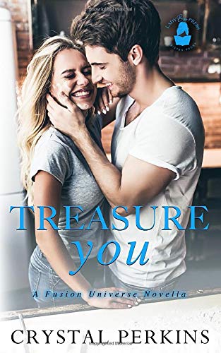 Treasure You (By: Crystal Perkins) cover