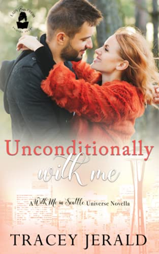Unconditionally With Me book cover