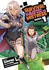 Survival in Another World with My Mistress! [Manga] Vol. 1