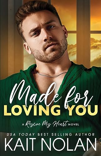 Made For Loving You book cover