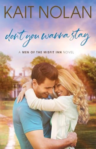 Don't You Wanna Stay book cover