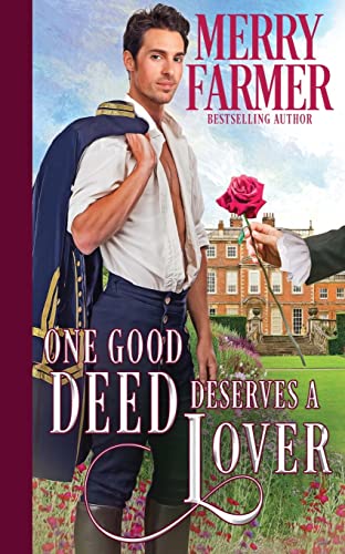One Good Deed Deserves a Lover book cover