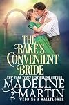 The Rake's Convenient Bride (Wedding a Wallflower)