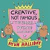 Creative, Not Famous: The Small Potato Manifesto