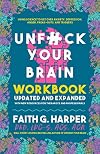 Unfuck Your Brain Workbook