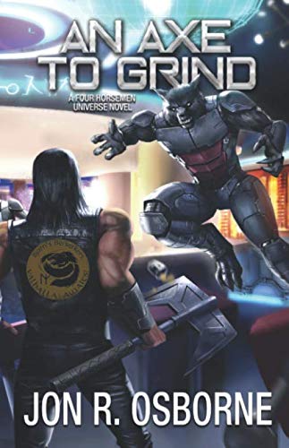 An Axe To Grind Book Four of the Guild Wars (By: Jon R. Osborne) cover