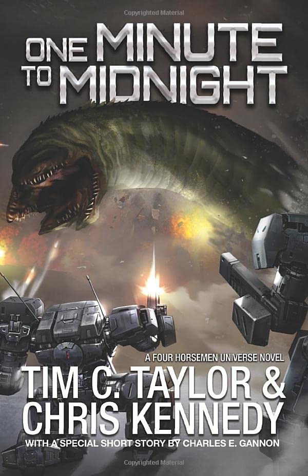 One Minute to Midnight (By: Charles E. Gannon,Chris Kennedy,Tim C. Taylor) cover