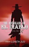 The Hourglass of El Diablo
