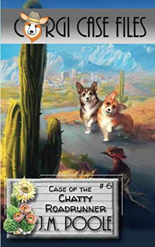 Case of the Chatty Roadrunner book cover