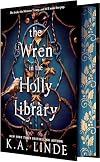 The Wren in the Holly Library