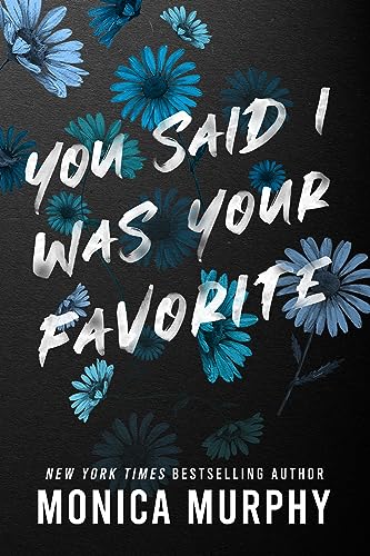 You Said I Was Your Favorite book cover