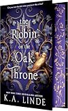 The Robin on the Oak Throne