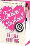 Forever Pucked