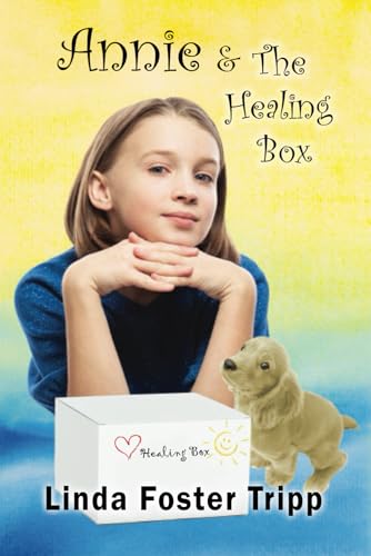 Cover of Annie and the Healing Box