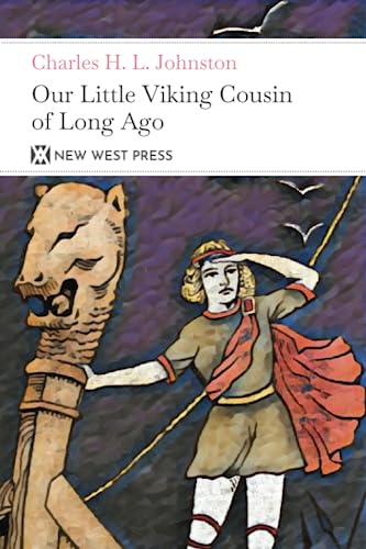 Cover of Our Little Viking Cousin of Long Ago