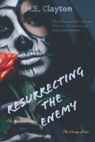Resurrecting the Enemy: book cover