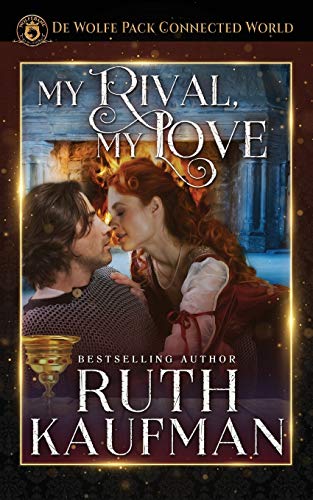 My Rival, My Love (By: Ruth Kaufman) cover