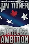 Boundless Ambition: (Kyle Achilles, Book 5)