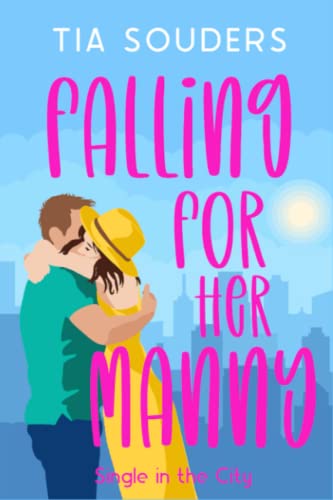 Falling For Her Manny cover