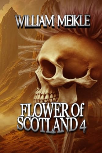 Flower Of Scotland: Volume Four book cover