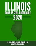 Illinois Code Of Civil Procedure 2020 Illinois Legal Series