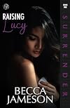 Raising Lucy