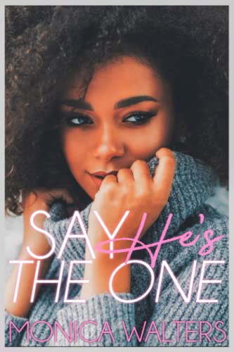 Say He's the One book cover