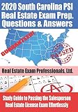 2020 South Carolina Psi Real Estate Exam Prep Questions And Answers Study Guide To Passing The Salesperson Real Estate License Exam Effortlessly