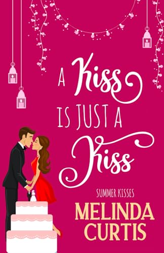 A Kiss is Just a Kiss book cover