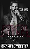 Code of Silence: A Mafia Romance