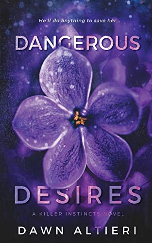 Dangerous Desires book cover