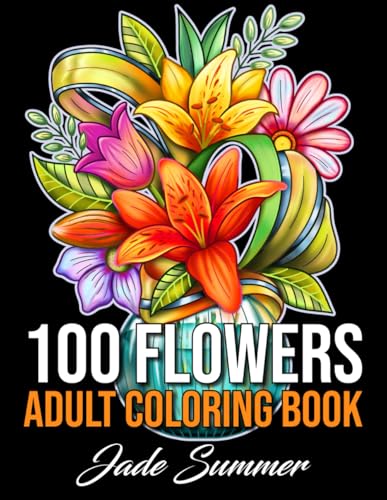 100 Flowers: An Adult Coloring Book