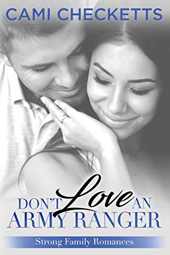 Don't Love an Army Ranger book cover