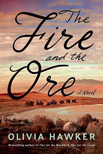 The Fire and the Ore book cover