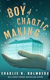 Boy of Chaotic Making