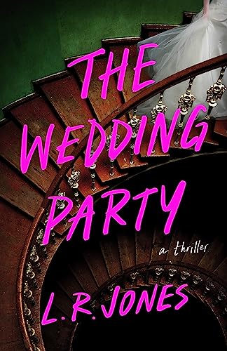 The Wedding Party (As: L.R. Jones) cover