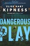 Dangerous Play (Kate Green Book 2)