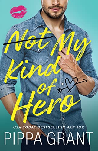 Not My Kind of Hero cover