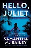 Hello, Juliet
