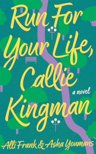 Run For Your Life, Callie Kingman book cover