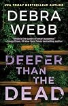 Deeper Than the Dead