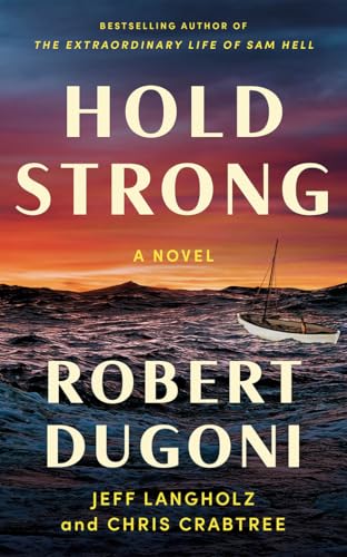 Hold Strong: A Novel