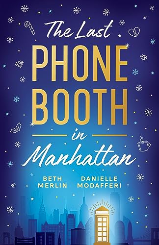 The Last Phone Booth in Manhattan book cover