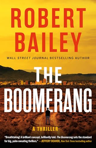 The Boomerang : by Bailey, Robert