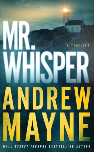 Mr. Whisper : by Mayne, Andrew