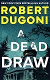 A Dead Draw