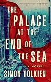 The Palace at the End of the Sea