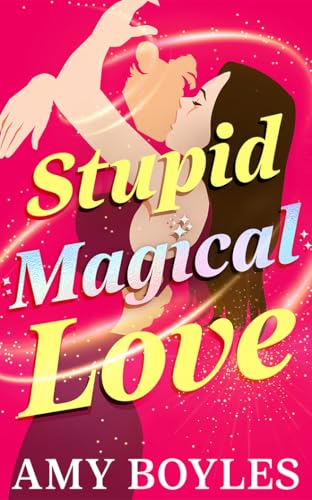 Stupid Magical Love cover