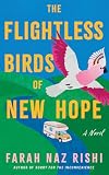 The Flightless Birds of New Hope: A Novel