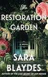 The Restoration Garden: A Novel